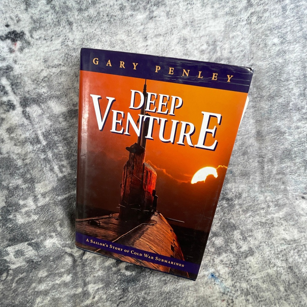 Deep Venture Signed‎ Gary Penley Hardcover Book Cold War Submarines Memoir